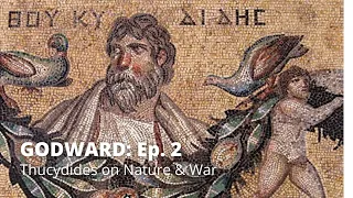 Thucydides on Nature & War