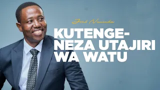 KUTENGENEZA UTAJIRI WA WATU FULL VIDEO - JOEL NANAUKA