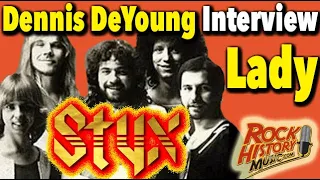 How the Hit "Lady" Proved Dennis DeYoung Was Right in Styx