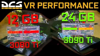 DCS WORLD | VR Performance | 12GB Vs 24GB VRAM | 4K/60fps