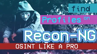 You need Recon-Ng. Find people's profiles, NOW!