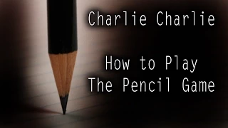 Charlie Charlie: How to Play the Pencil Game | MrCreepyPasta's Storytime