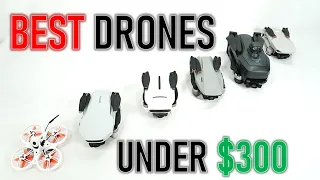 What is the BEST drone under $300?