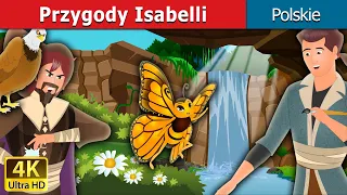 Przygody Isabelli | Adventures of Isabella in Polish | Bajki na Dobranoc | @PolishFairyTales