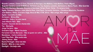 Vários artistas - Amor de Mãe (Full album)