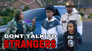 DON'T TALK TO STRANGERS! | EP.5 Stay AWAY from UNCLE CHESTERS| Kinigra Deon