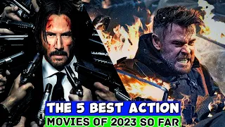 Top 5 Great Hollywood Action Movies Of 2023 So Far | Best Action Movies Of 2023 So Far