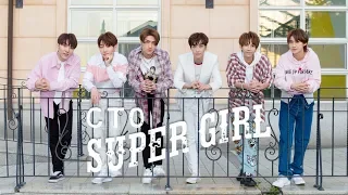C.T.O 《Super Girl》Official Music Video
