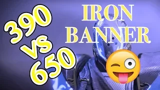 destiny 2 forsaken : 390 vs 650  iron banner