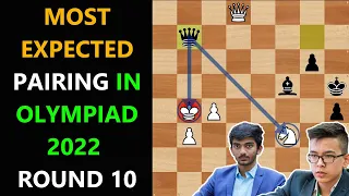 Gukesh D vs Abdusattorov nodirbek,Chess Olympiad 2022, Round 10,most expected pairing in Olympiad