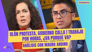 Olón protesta, gobierno calla | Trabajo por horas, ¿va porque va? | Análisis con Mauro Andino