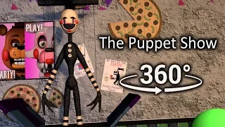 360°| The Puppet Show - Five Nights at Freddy's 2  [SFM] (VR Compatible)