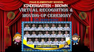 MOVING-UP and RECOGNITION - KINDER BROWN SY 2019-2020