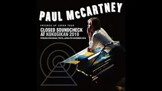 Paul McCartney Soundcheck 2018 Tokyo (1,5,8 Noviembre) Tres fechas