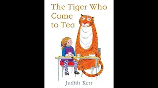 The Tiger Who Came to Tea | Read Aloud Book  | Story for Children | Bedtime Story | Animal Stories