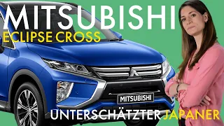 Mitsubishi Eclipse Cross (2021) - Unterschätzter Japaner