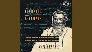 Brahms: Cello Sonata No. 1 in E Minor, Op. 38 - I. Allegro non troppo