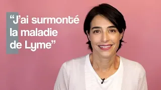 J'ai surmonté la maladie de Lyme – Témoignage de Laura Arnal