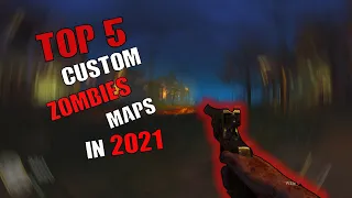 Top 5 Custom zombies maps 2021/ black ops 3 zombies