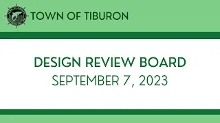 September 7, 2023 Design Review Board Meeting