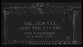 Dr. Jekyll and Mr. Hyde (1913) A public domain film