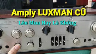 Mua dùng amply Lux MAN Cũ cần lưu ý quan trọng