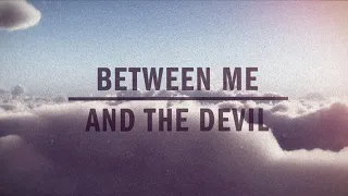 Ghost Hounds - Between Me and The Devil (Official Lyric Video)
