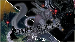 Dark Souls Remastered Playthrough | Pt. 7 [Zennosuke  K Kurohyou | VTuber]