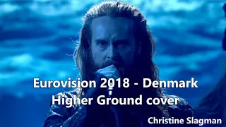 [Cover] Eurovision 2018: Rasmussen - Higher Ground (Denmark)