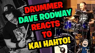 DAVE RODWAY Reacts to KAI HAHTO Drum Playthrough!