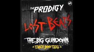 THE PRODIGY - THE BIG GUNDOWN [ EMCY BOOTLEG ]  (FREE)