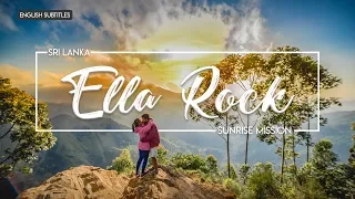 Ella Rock | Beautiful Sunrise | Sri Lanka | TRAVEL VLOG #14 (English Subtitles)