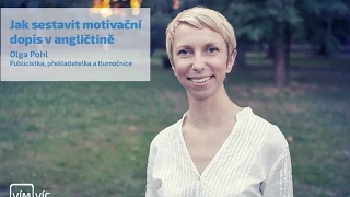 Jak sestavit motivační dopis v angličtině - Olga Pohl