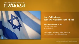 Israel’s Elections: Takeaways and the Path Ahead