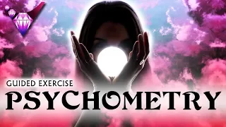 Psychometry - Psychic Ability - Guided Exercise w/ Binaural Beats