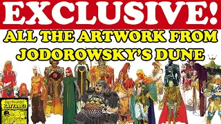 EXCLUSIVE! Jodorowsky's Dune Art Collection! Comprehensive Illustrations from Moebius and HR Giger!