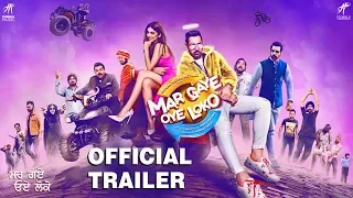 Mar Gaye Oye Loko (Official Trailer) Gippy Grewal, Binnu Dhillon, Jaswinder Bhalla | Rel. 31 August