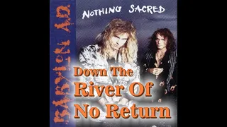 Babylon A.D. -  Down The River Of No Return (Lyrics)