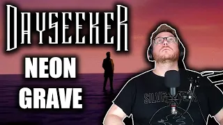 FIRST TIME REACTION to DAYSEEKER (Neon Grave) 🪦💔🪦