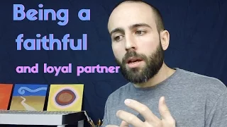 Being a faithful and loyal partner