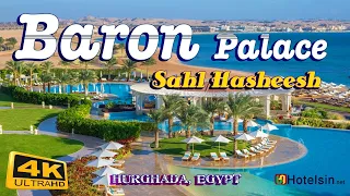 Baron Palace Sahl Hasheesh  |⭐️6 Star Luxury Hotel Hurghada Egypt❤️️Hotel Tour!