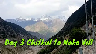 Day 3 Chitkul to Nako Village | Heaven on earth Chitkul | Bike trip to Spiti from Delhi