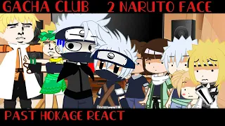 [ Past Hokage React | Gacha Club ]