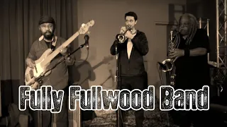 Fully Fullwood Band @ Golden Sails