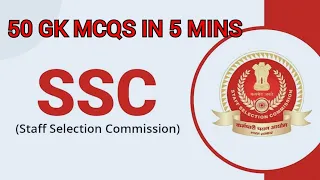 SSC GK/GS||50 SSC GK MCQS IN 5 MINS|| CLASS-17||SSC EXAMS 2024 #ssc#upsc#ntpc#rrb#gk#ssccgl#cpo#chsl