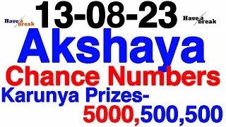 13-08-23 AKSHAYA Lottery Chance Numbers... Karunya Prizes 5000,500,500