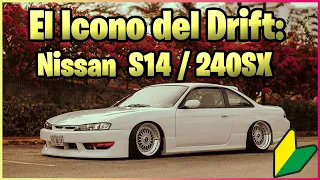 🔰🔰 El Icono del Drift: Nissan S14/240SX | Análisis Completo 🔰🔰🔰🔰🔰🔰🔰