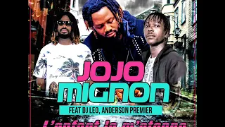 JOJO MIGNON feat DJ LEO, ANDERSON PREMIER, SALVADOR - L'ENFANT LA M’ÉTONNE