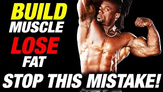 Build Muscle Lose Fat The EASY Way (AVOID MISTAKES)