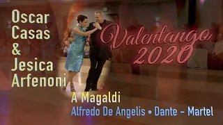 Oscar Casas & Jesica Arfenoni - A Magaldi - Alfredo De Angelis • Dante - Martel - Valentango 2020